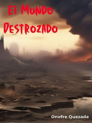 cover image of El Mundo Destrozado